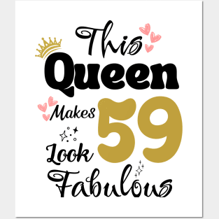 This Queen Makes 59 Look Fabulous 59Th Birthday Posters and Art